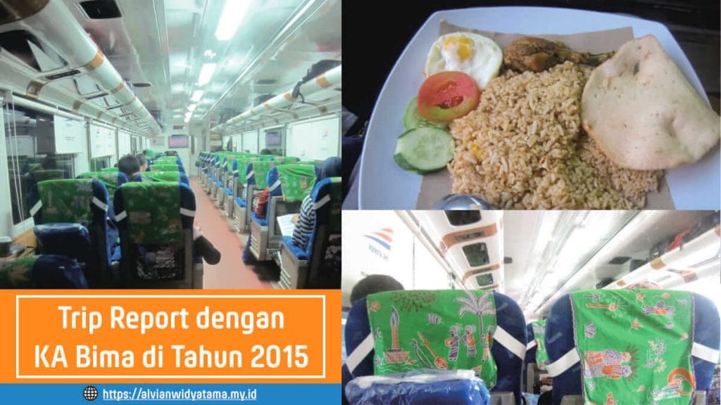 Trip Report KA Bima 2015