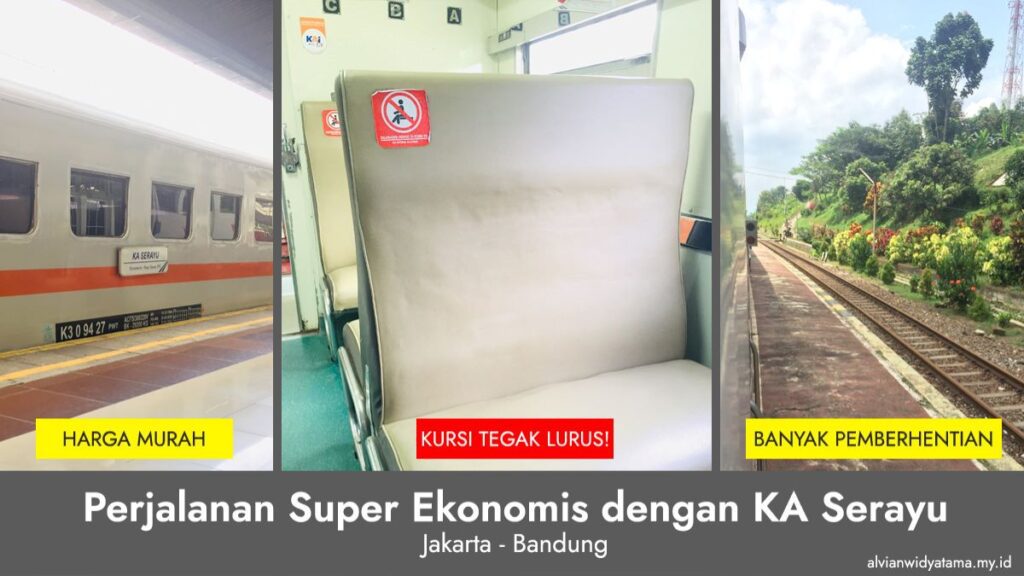 Review Trip Report Naik KA Serayu dari Jakarta ke Bandung