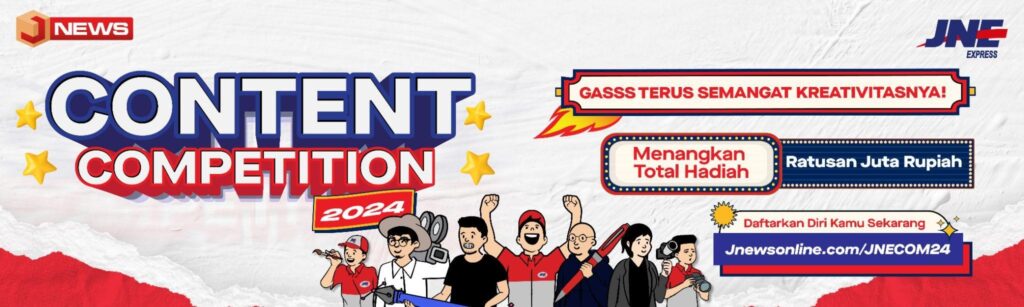 JNE Content Competition 2024 Kembali di Gelar, Menangkan Total Hadiah Ratusan Juta Rupiah 3 JNE Content Competition 2024