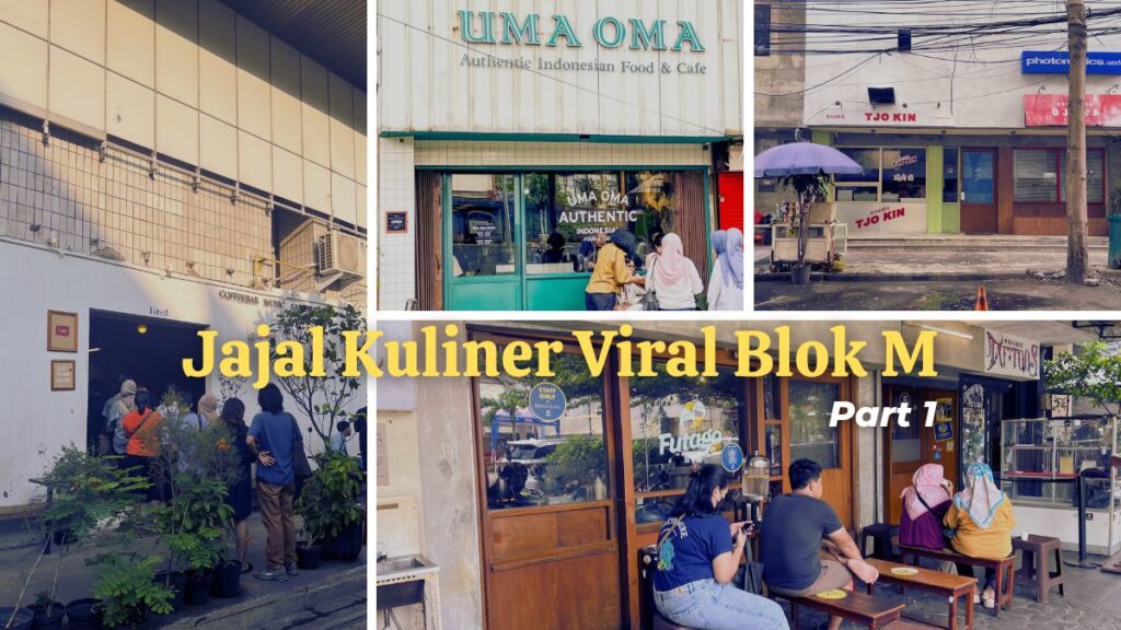 Jajal Kuliner Viral Blok M - Part 1