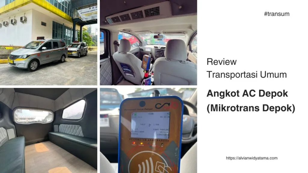 Review Angkot AC Depok (Mikrotrans Depok) - alvianwidyatama.com