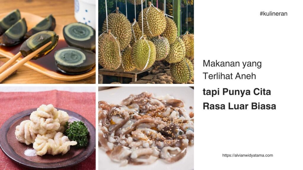Makanan Aneh dengan Cita Rasa Luar Biasa