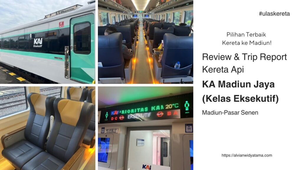 Review KA Madiun Jaya Eksekutif